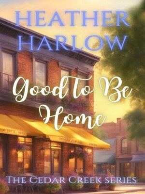 cover image of Good to Be Home